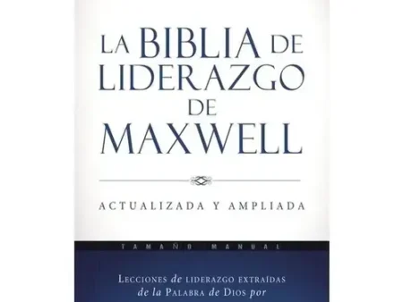 La Biblia de Liderazgo de John C. Maxwell