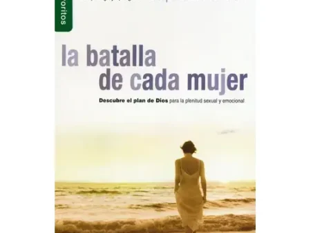 LA BATALLA DE CADA MUJER/ SHANNON ETHRIDGE