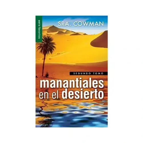 Manantiales en el Desierto Vol.2
