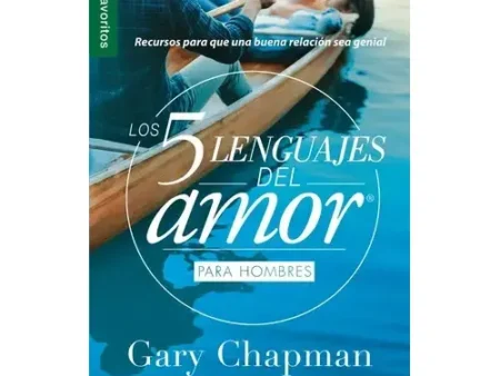 Los 5 Lenguajes del Amor para Hombres