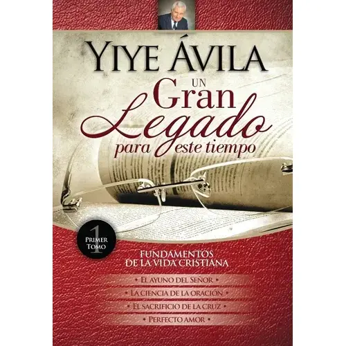 Gran Legado para Este Tiempo Tomo 1