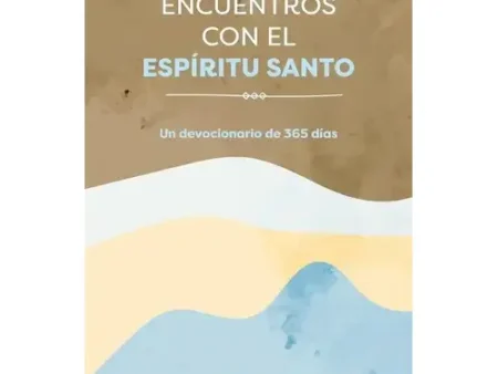 Encuentros con el Espíritu Santo Devocional Cristiano