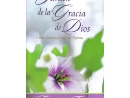 JARDIN DE LA GRACIA DE DIOS