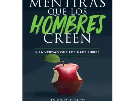 MENTIRAS QUE LOS HOMBRES CREEN