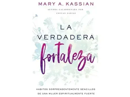 La Verdadera Fortaleza