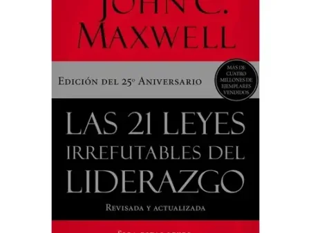 Las 21 Leyes Irrefutables del Liderazgo