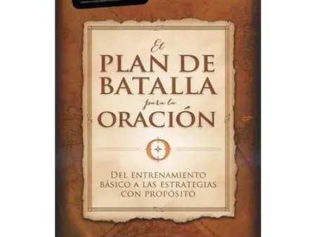 PLAN DE BATALLA PARA LA ORACION
