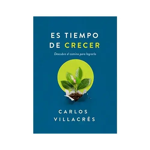 Es Tiempo de Crecer