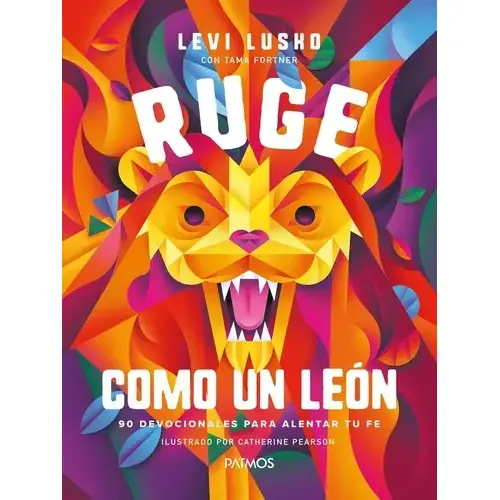 Ruge Como un León: Inspiración y Valentía