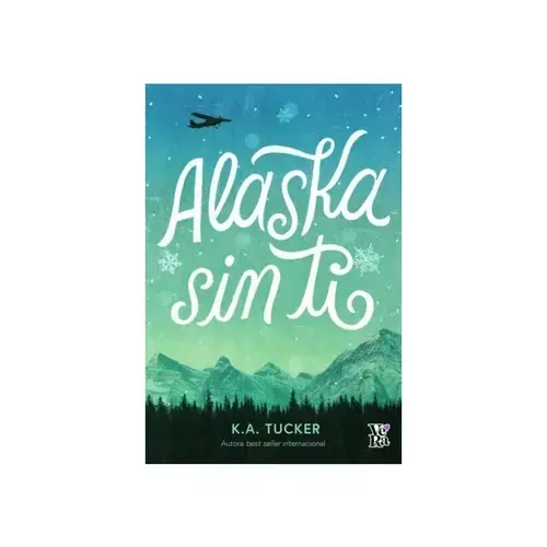 Alaska Sin Ti