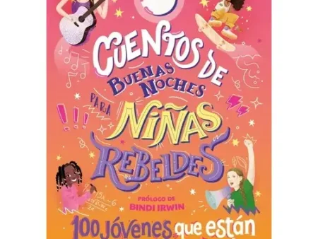 Cuentos de buenas noches para Niñas Rebeldes