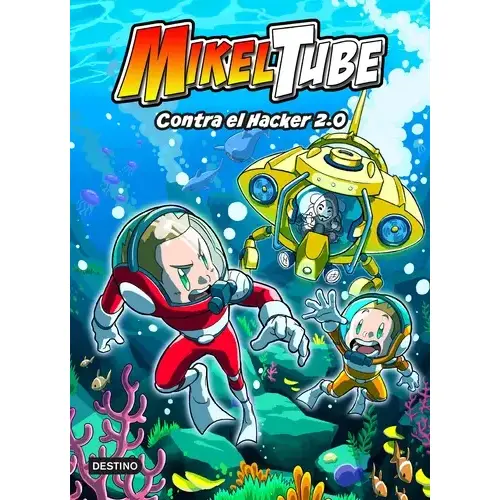 Mikeltube 4. Contra el Hacker 2.0