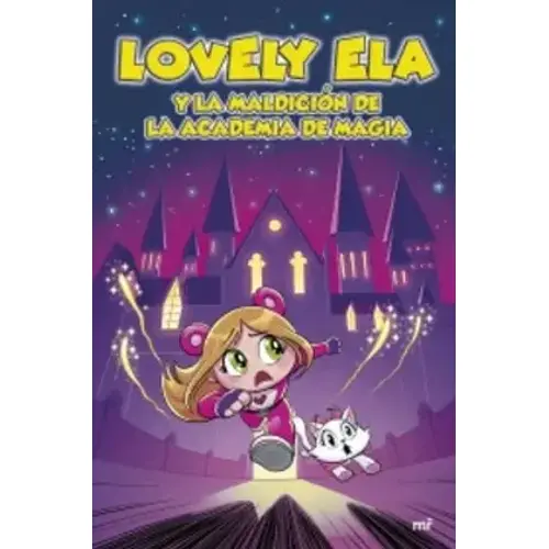 Lovely Ela 2. Lovely Ela y la maldición de la acad