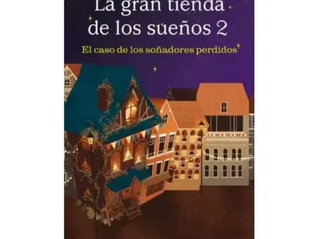 La Gran Tienda de los Sueños 2