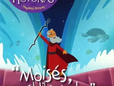 Moisés el Libertador Libro Infantil Historia Bíblica