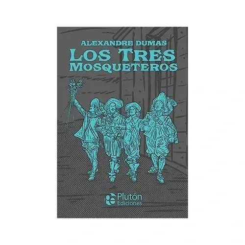 Los Tres Mosqueteros