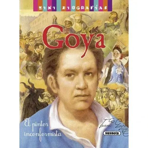 Goya Mini Biografía