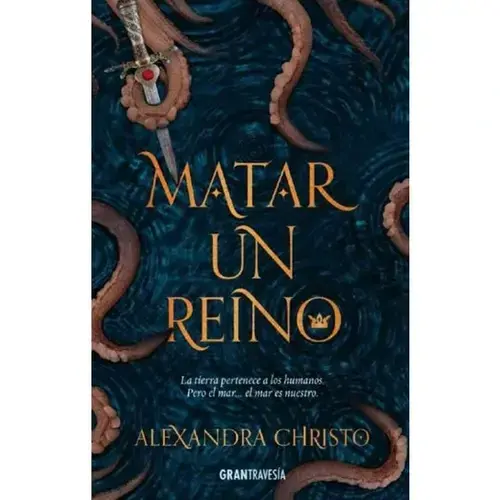 Matar un Reino