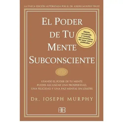 El Poder de tu Mente Subconsciente