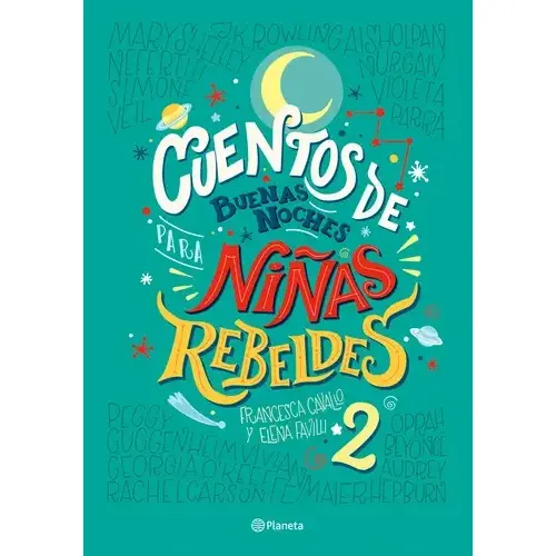 Cuentos de Buenas Noches para Niñas Rebeldes 2