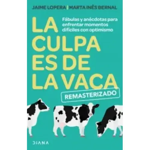 CULPA ES DE LA VACA - LA REMASTERIZADO