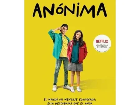 Anónima – Novela Juvenil de Romance y Emociones