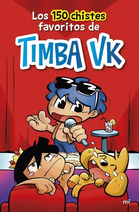 Los 150 Chistes Favoritos de Timba VK – Infantil