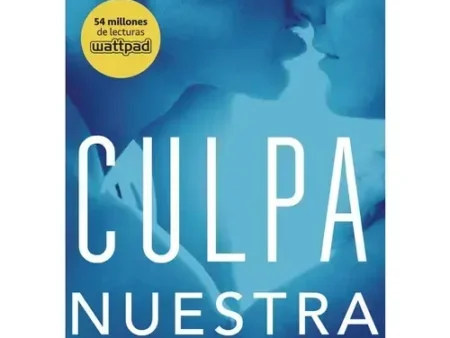 CULPA NUESTRA
