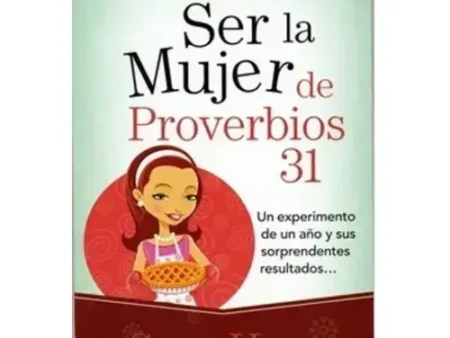 COMO SER LA MUJER DE PROVERBIOS BOLS