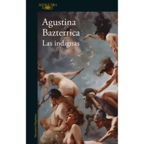LAS INDIGNAS