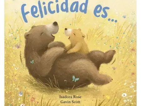 Felicidad Es
