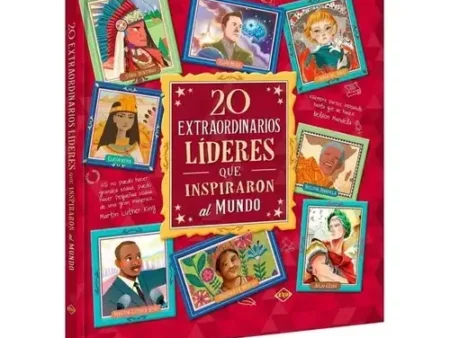 20 Extraordinarios Líderes que Inspiraron al Mundo Ilustrado