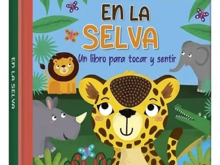 En la Selva Tocar y Sentir