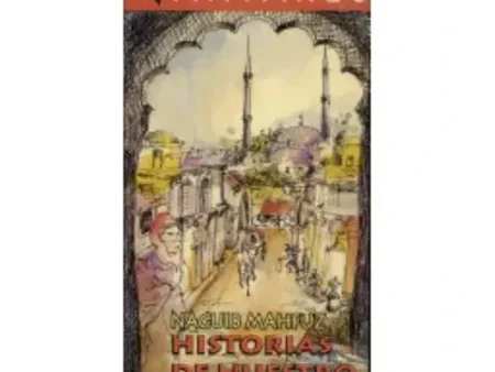 HISTORIAS DE NUESTRO BARRIO-NAGUIB MAHFUZ