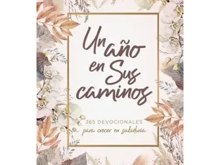 UN AÑO EN SUS CAMINOS -VB